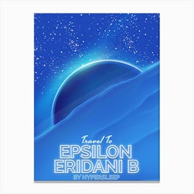 Travel To Epsilon Eridani B space Art Canvas Print