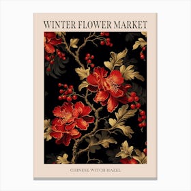 Chinese Witch Hazel 1 Winter Flower Market Poster Canvas Print