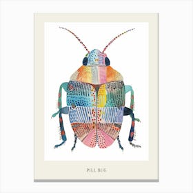 Colourful Insect Illustration Pill Bug 15 Poster Canvas Print