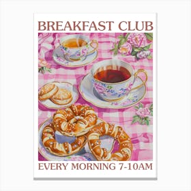 Breakfast Club Pretzels 4 Canvas Print