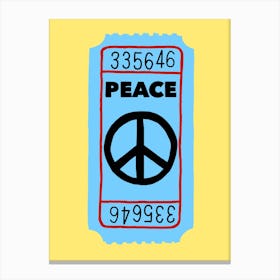 Peace Ticket Canvas Print