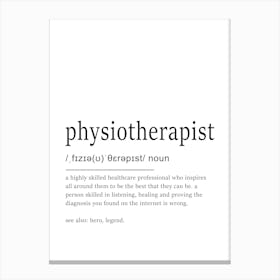 Physiotherapist Definition Poster - Dictionary Canvas Print