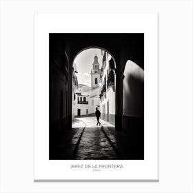 Poster Of Jerez De La Frontera, Spain, Black And White Analogue Photography 1 Canvas Print