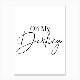 Oh My Darling 2 Canvas Print