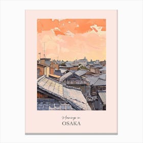 Mornings In Osaka Rooftops Morning Skyline 1 Canvas Print