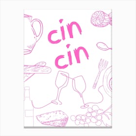 Cin Cin Poster Pink Canvas Print