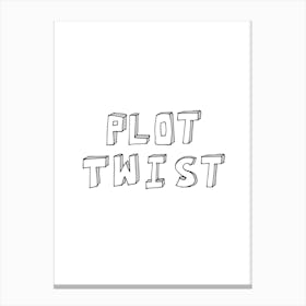 Plot Twist Canvas Print