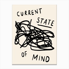 Current State of Mind Black Canvas Print