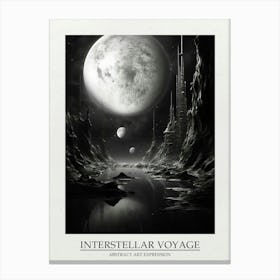 Interstellar Voyage Abstract Black And White 11 Poster Canvas Print