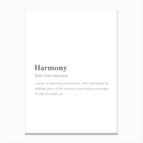 Harmony Funny Definition Wall Canvas Print