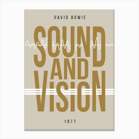 Sound And Vision David Bowie Canvas Print