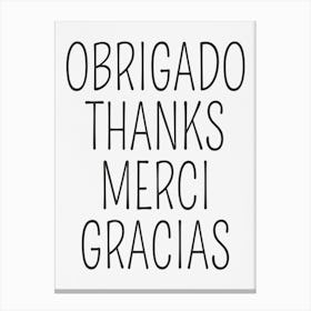 Thanks Merci Gracias 1 Canvas Print