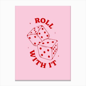 Roll With It - Pink & Red Canvas Print