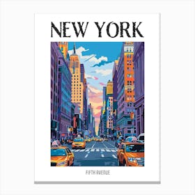 Fifth Avenue New York Colourful Silkscreen Illustration 2 Poster Canvas Print