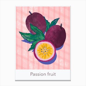 Passin Fruit 2 Canvas Print