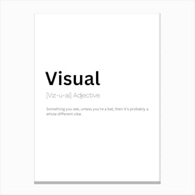 Visual Definition Meaning Canvas Print