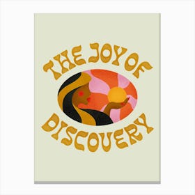 The Joy Of Discovery Canvas Print