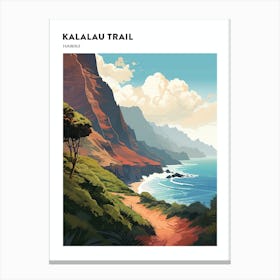 Kalalau Trail Hawaii 4 Hiking Trail Landscape Poster Canvas Print