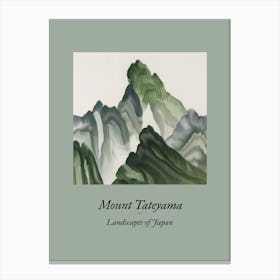 Landscapes Of Japan Mount Tateyama 72 Canvas Print