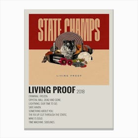 State Champs Living Proof 2018 Poster 2 Canvas Print