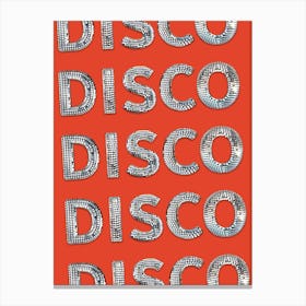 DISCO! Disco Ball Styled Typography, Juicy Red Color Canvas Print