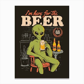 Here For The Beer Funny Ironic 1 Canvas Print