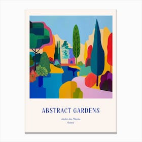 Colourful Gardens Jardin Des Plantes France 1 Blue Poster Canvas Print