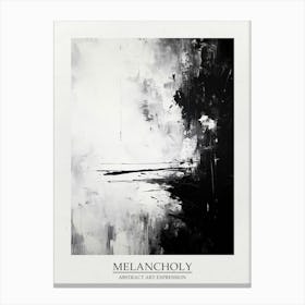 Melancholy Abstract Black And White 1 Poster Canvas Print