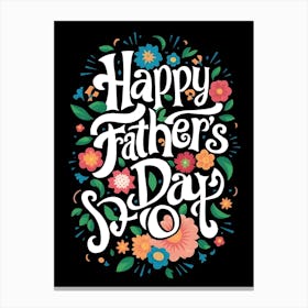 Happy Father'S Day 8 Canvas Print