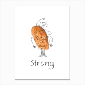 Strong Canvas Print