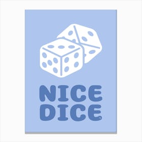 Nice Dice Game Room Canvas Print