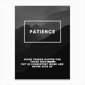 Patience Canvas Print