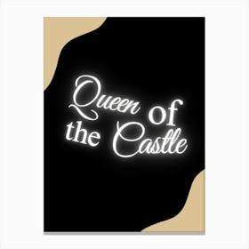 Queen Of The Castle Canvas Print