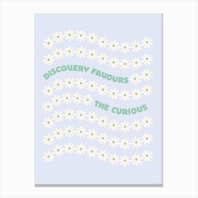 Discovery Favours Canvas Print