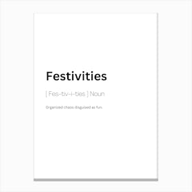 Festivities Definition Meaning Canvas Print