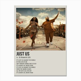 Just Us By Dj Khaled And Sza Poster 1 Canvas Print