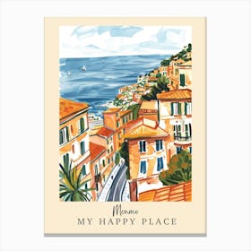My Happy Place Monaco 1 Travel Poster Canvas Print