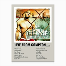 Live From Compton 2008 Poster Canvas Print