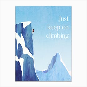 Mountain Climbing Travel Print, Minimalist Climbing Quote Canvas Print