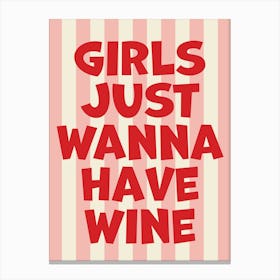 Girlie Style Wine Art Canvas Print