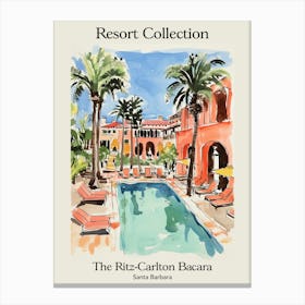 Poster Of The Ritz Carlton Bacara, Santa Barbara   Santa Barbara, California   Resort Collection Storybook Illustration 6 Canvas Print