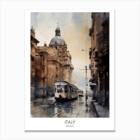 Milan, Italy 5 Watercolor Travel Poster Canvas Print