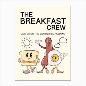 The Breakfast Crew Retro Characters Canvas Print