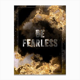 Be Fearless Gold Star Space Motivational Quote Canvas Print