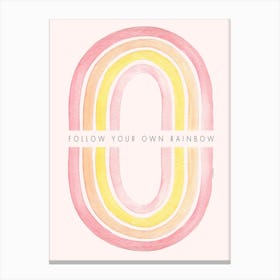 Follow Your Own Rainbow Canvas Print