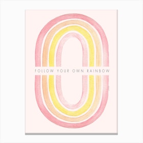 Follow Your Own Rainbow Canvas Print