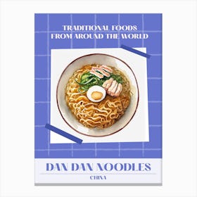 Dan Dan Noodles China 1 Foods Of The World Canvas Print
