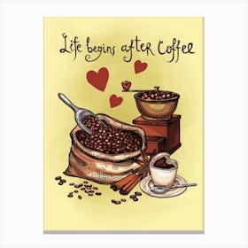 Life Begins After Coffee — coffee print, kitchen art, kitchen wall decor 2 Canvas Print