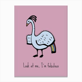 Motivational Quote: Look At Me, I'M Fabulous Canvas Print