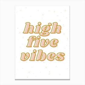 High Five Vibes Girls 1 Canvas Print